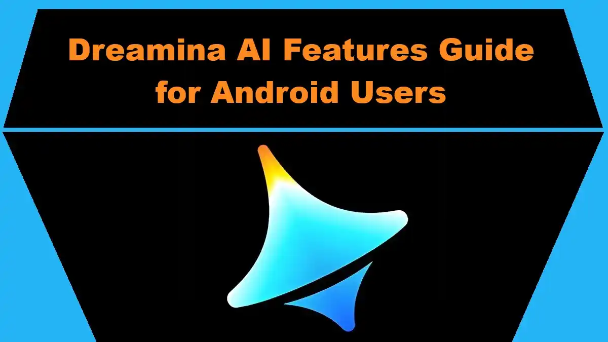 Dreamina AI Features Guide for Android Users